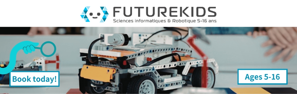 Futurekids banner with the logo reading "Sciences informatiques & Robotique 5-16 ans," showing a child's hands assembling a robotics kit, with a "Book today!" button and "Ages 5-16" label