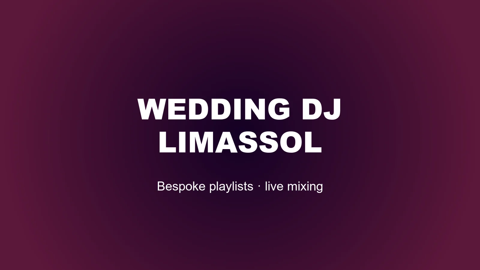 DJ γάμου Λεμεσός Κύπρος Παναγιώτης Παναγιώτου