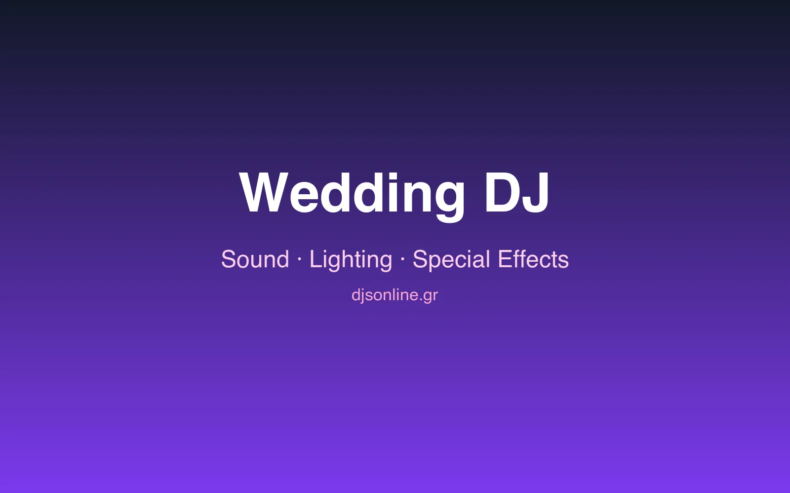DJs Online DJ γάμου με ήχο φωτισμό και ειδικά εφέ
